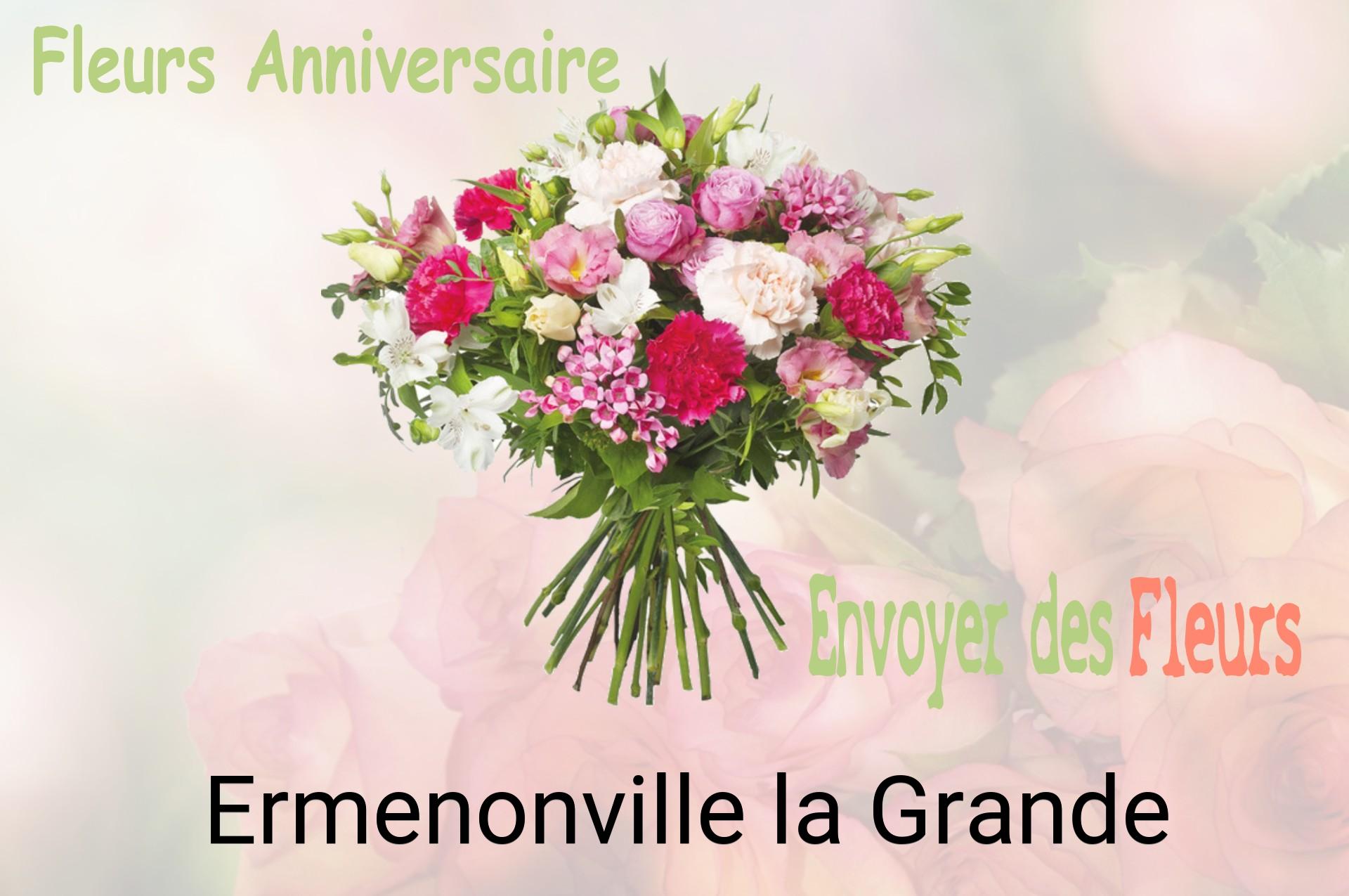 Bouquet de fleurs d’anniversaire livré à Ermenonville-la-Grande